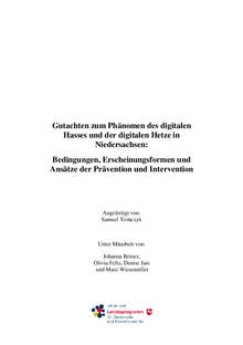 Klick startet den Download der Datei Gutachten_Phaenomen_des_digitalen_Hasses_und_der_digitalen_Hetze_in_Niedersachsen.pdf